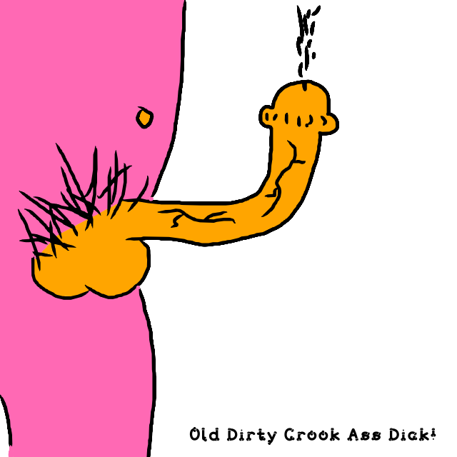 “Old Dirty Crook Ass Dick”, a drawing by barnacules